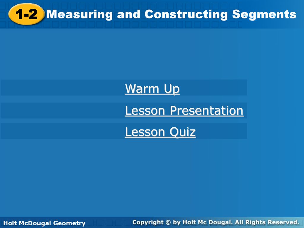 Measuring And Constructing Segments Warm Up Lesson Presentation